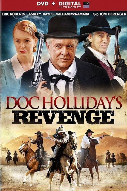 Doc Holliday's Revenge 2014 official movie poster