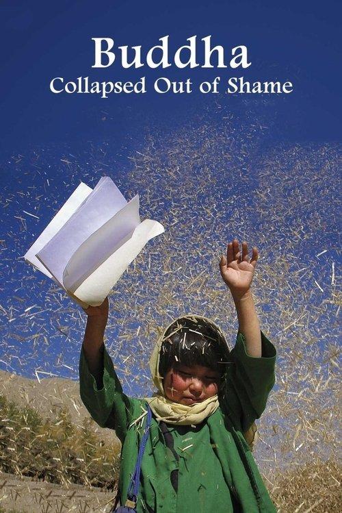 Buddha Collapsed Out of Shame 2007 official movie poster