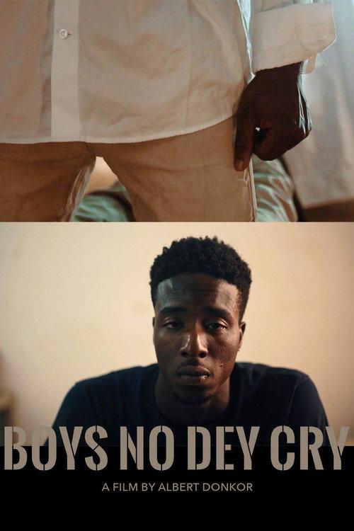 Boys No Dey Cry 2019 official movie poster