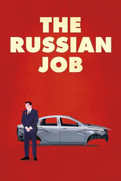 The Russian Job 2018 official movie poster