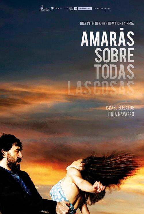 Love Above All Things 2016 official movie poster