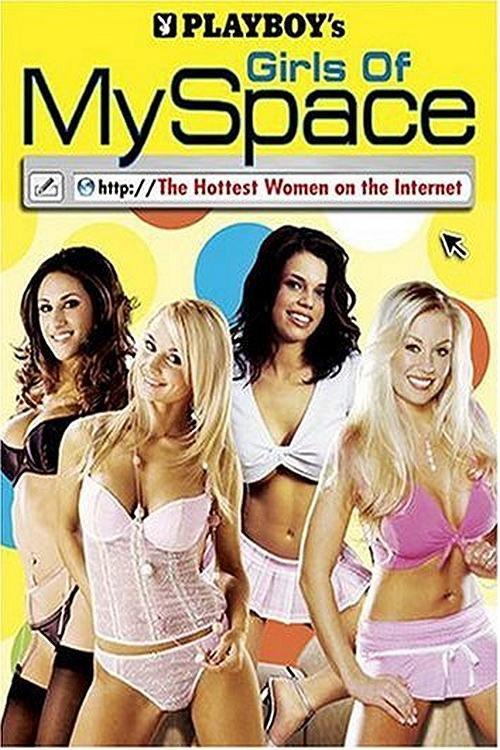 Playboy: Girls of MySpace 2007 official movie poster