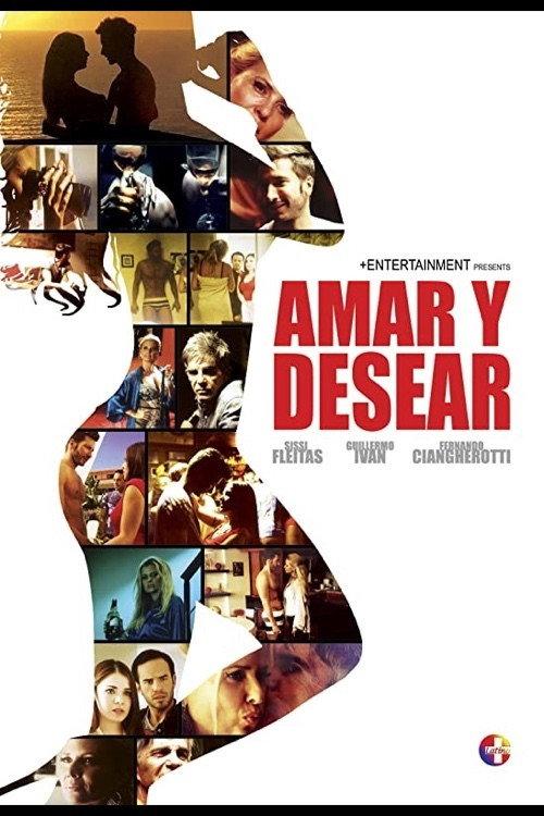 Amar y Desear: To Love and Lust 2016 official movie poster