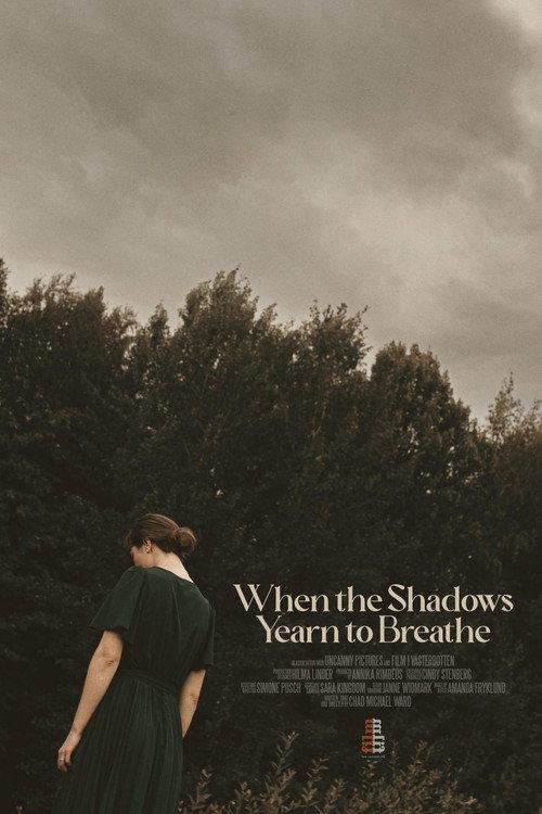 When the Shadows Yearn to Breathe 2024 official movie poster