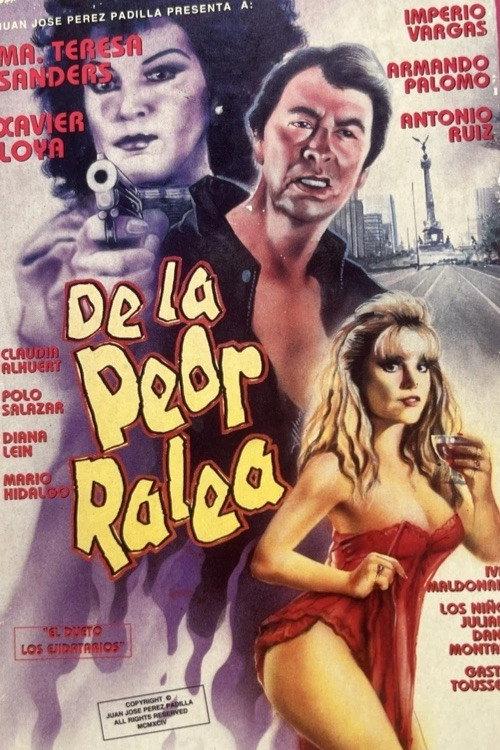 De la peor ralea 1995 official movie poster