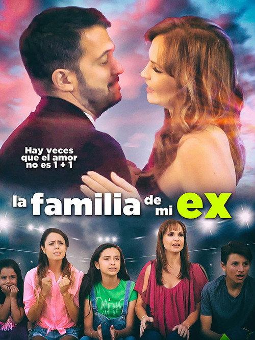 La familia de mi ex 2017 official movie poster