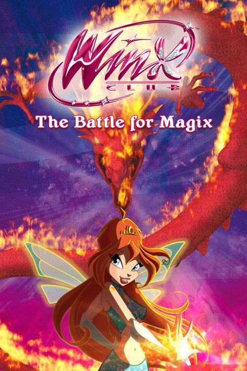 Winx Club - The Battle for Magix 2011 official movie poster