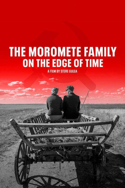Moromete Family: On the Edge of Time 2018 official movie poster