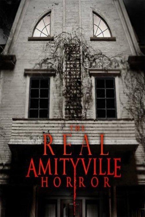 The Real Amityville Horror 2005 official movie poster
