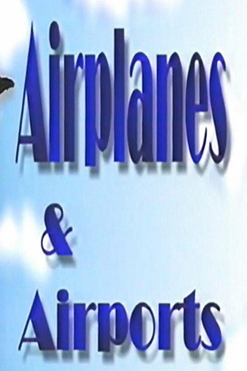 Airplanes & Airports 1994 official movie poster