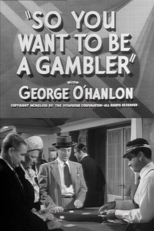 So You Want to Be a Gambler 1948 official movie poster