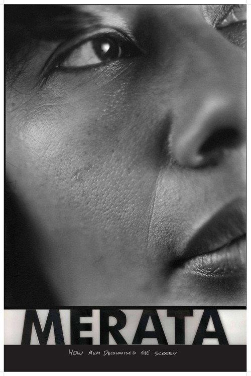 Merata: How Mum Decolonised the Screen 2019 official movie poster