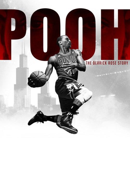 Pooh: The Derrick Rose Story 2019 official movie poster