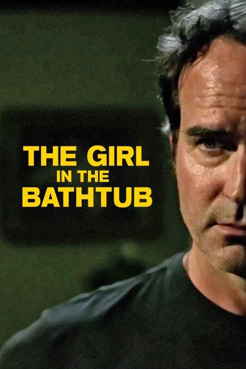 The Girl in the Bathtub 2018 official movie poster