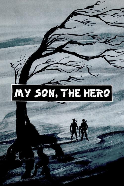 My Son, the Hero 1961 official movie poster