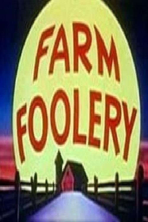 Farm Foolery 1949 official movie poster