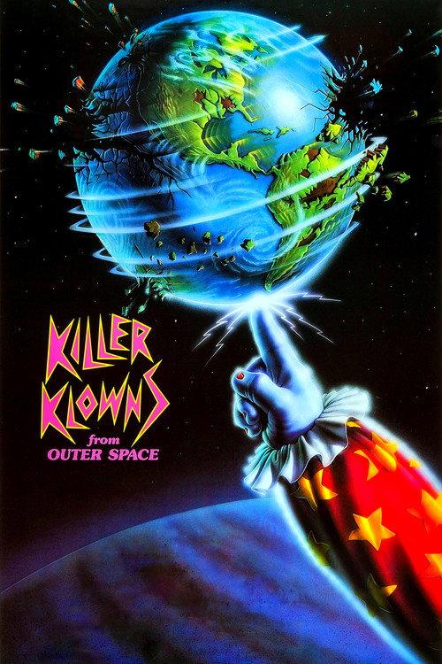 Killer Klowns from Outer Space 1988 official movie poster