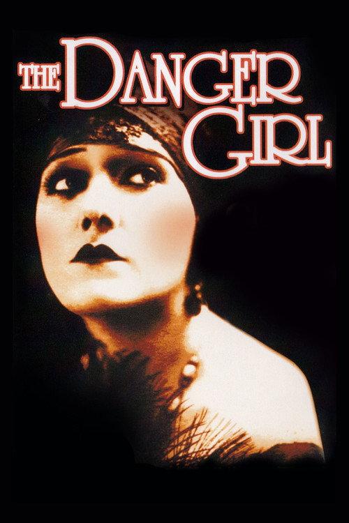 The Danger Girl 1916 official movie poster