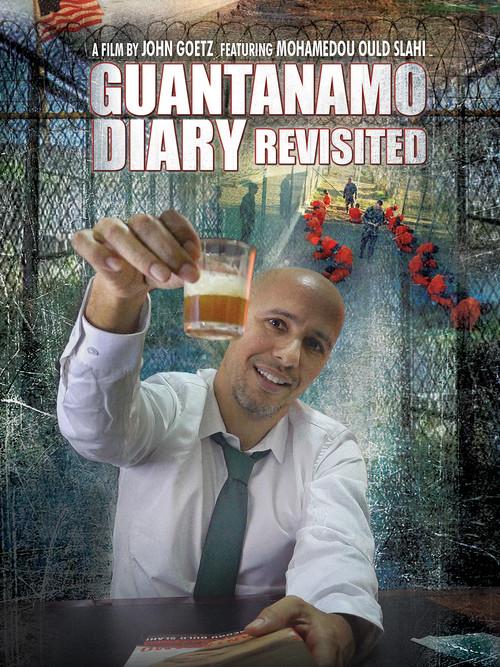 Guantanamo Diary Revisited 2022 official movie poster