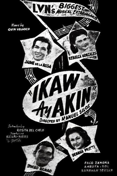 Ikaw Ay Akin 1947 official movie poster