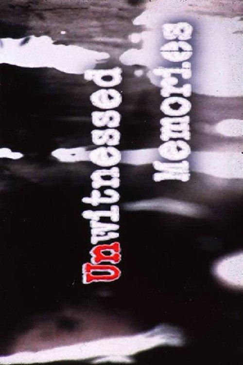 Unwitnessed Memories 2000 official movie poster