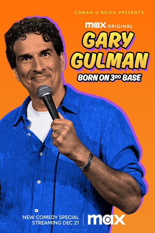 Gary Gulman: Born on 3rd Base 2023 official movie poster