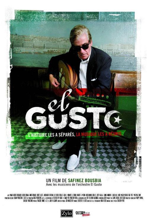El Gusto 2012 official movie poster