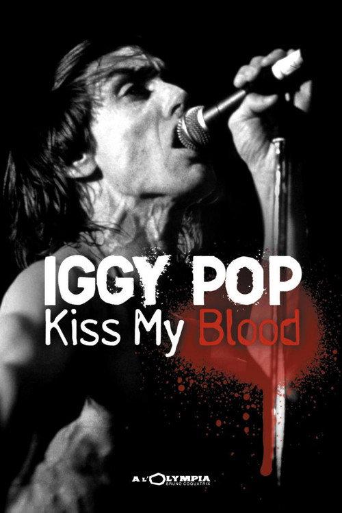 Iggy Pop: Kiss My Blood 1991 official movie poster