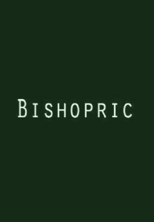 Bishopric 2012 official movie poster