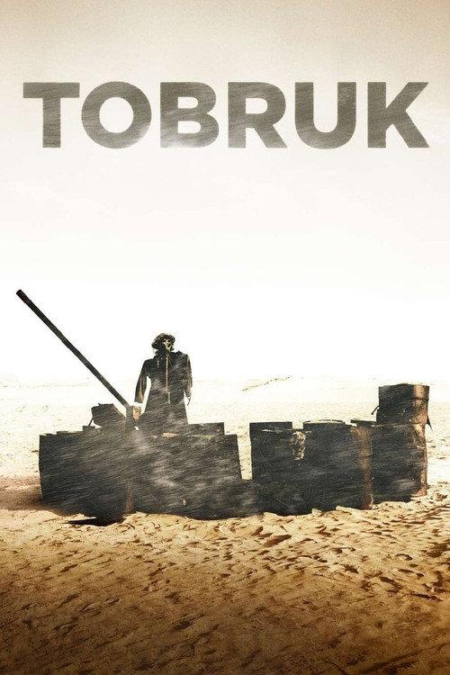Tobruk 2008 official movie poster