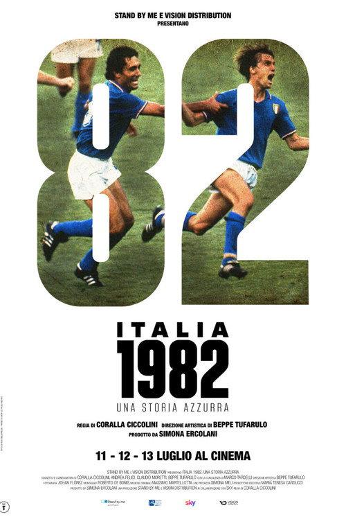 Italia 1982, una storia azzurra 2022 official movie poster