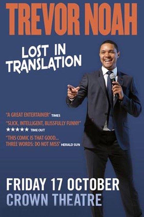 Trevor Noah: Lost In Translation 2015 official movie poster