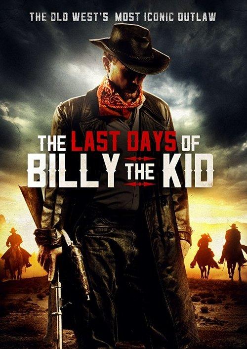 The Last Days of Billy the Kid 2018 official movie poster