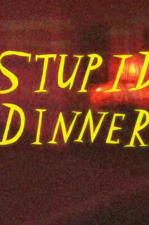 Stupid Dinner 2024 official movie poster