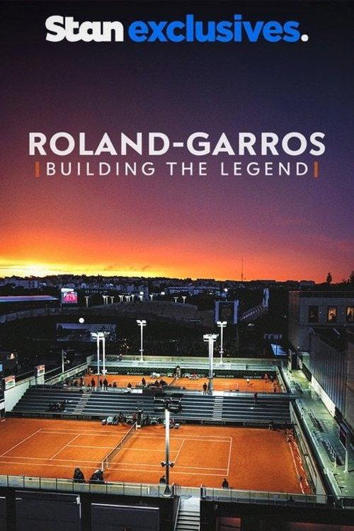 Roland-Garros: Building the Legend 2021 official movie poster