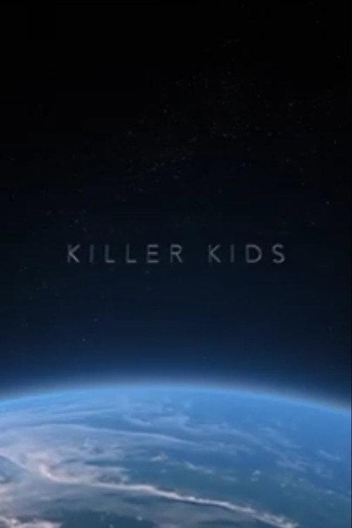 Killer Kids 2022 official movie poster