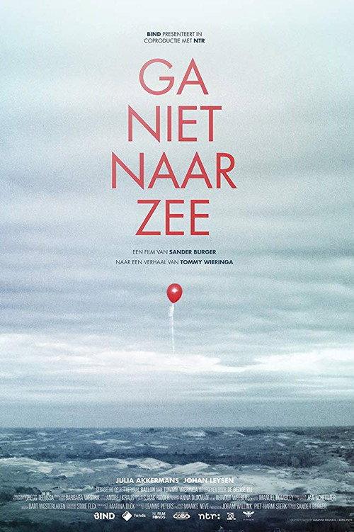Ga niet naar zee 2018 official movie poster