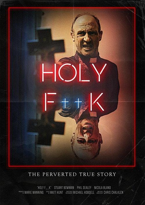 Holy F__k 2018 official movie poster