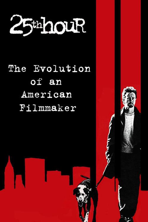 The Evolution of an American Filmmaker 2003 official movie poster