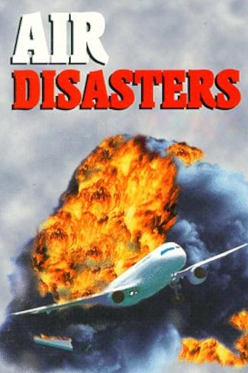 Air Disasters 1996 official movie poster
