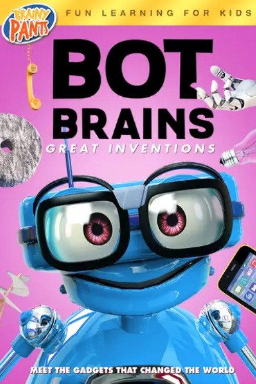 Bot Brains: Great Inventions 2019 official movie poster