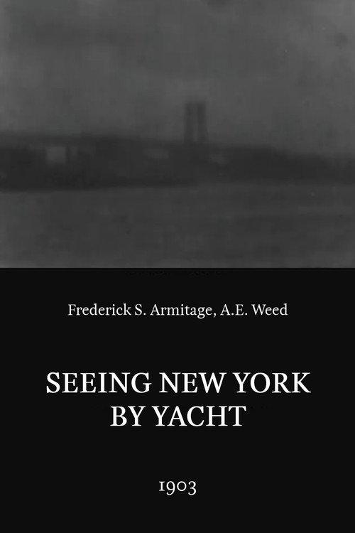 Seeing New York by Yacht 1903 official movie poster
