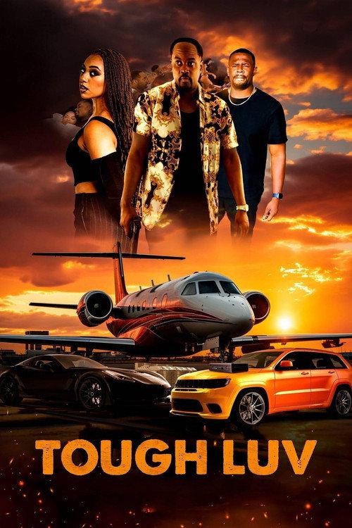 Tough Luv 2023 official movie poster