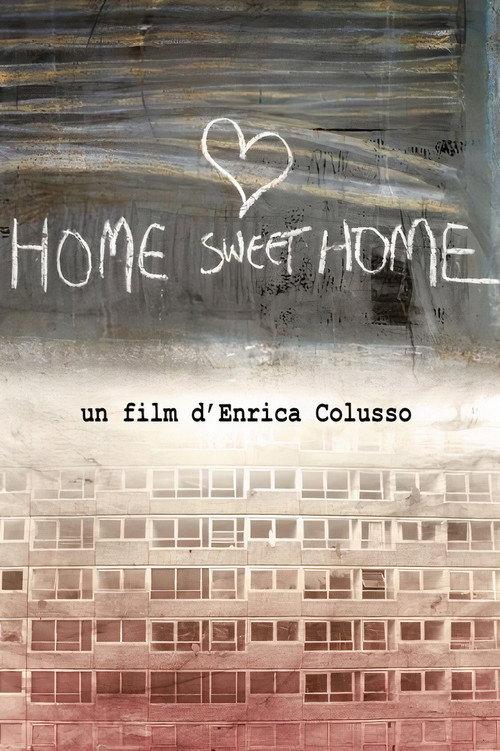Home Sweet Home 2012 official movie poster