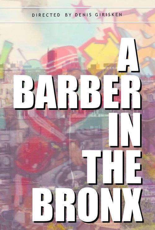 A Barber in the Bronx 2015 official movie poster
