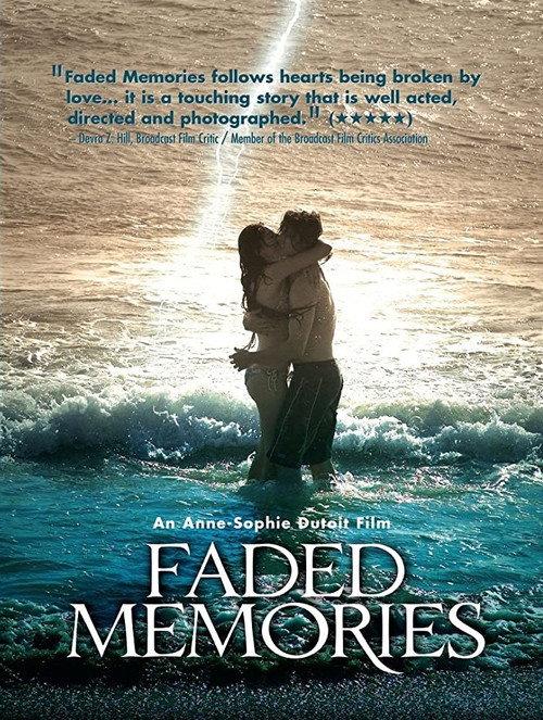 Faded Memories 2008 official movie poster
