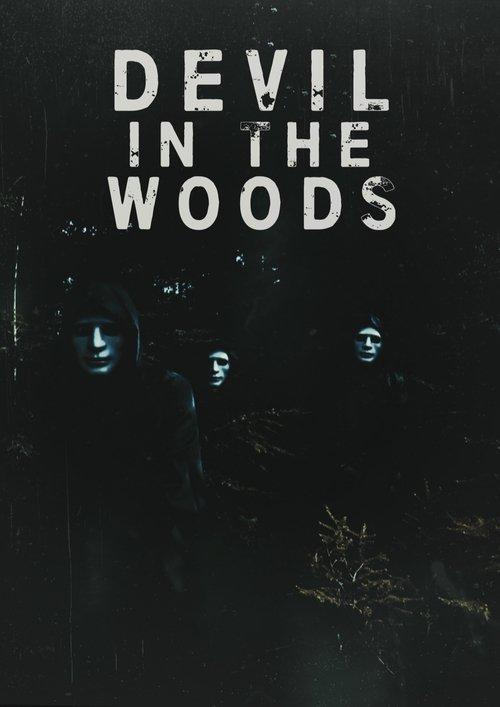 Devil in the Woods 2021 official movie poster