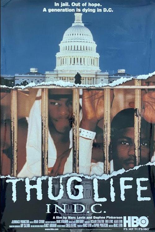 Thug Life in D.C. 1998 official movie poster