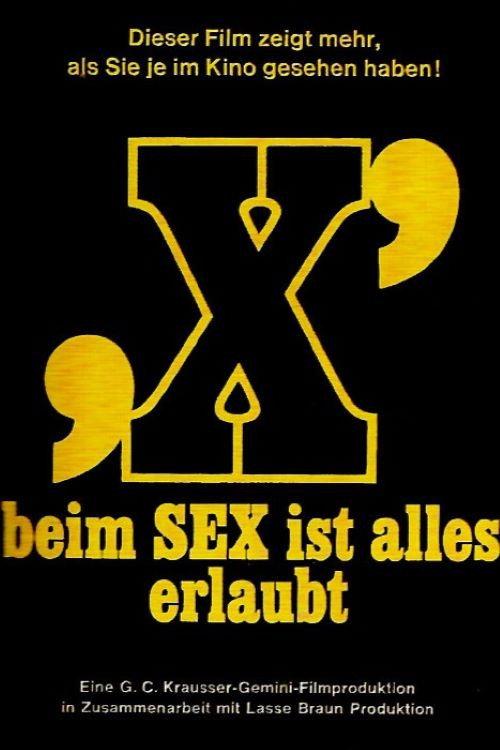 X - Beim Sex ist alles erlaubt 1974 official movie poster