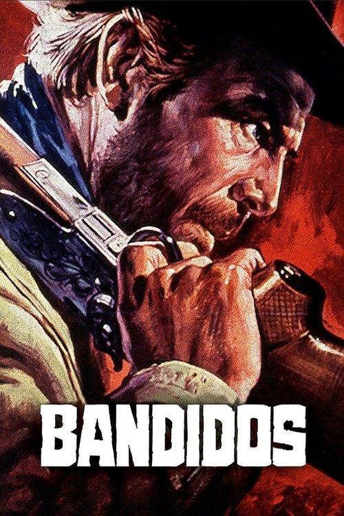 Bandidos 1967 official movie poster